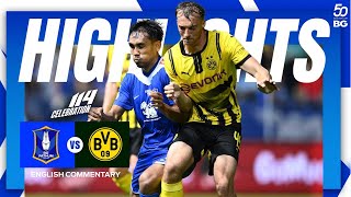 HIGHLIGHTS : BG PATHUM UNITED 4 - 0 BORUSSIA DORTMUND  (English commentary)  | 114 Celebration Match