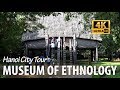 Exploring Vietnam Museum of Ethnology in Hanoi