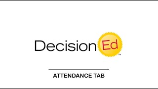 Decision Ed - Attendance Tab