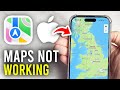 How To Fix iPhone Apple Maps Not Working - Full Guide