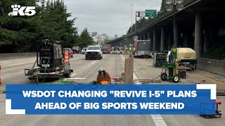 WSDOT making changes to Revive I-5 this weekend