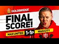 GOLDBRIDGE! MAN UTD 1-1 MAN CITY MATCH REACTION