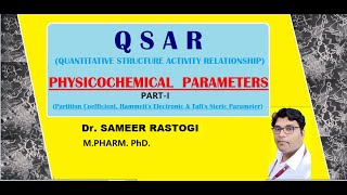 QSAR PHYSICOCHEMICAL PARAMETERS || MEDICINAL CHEMISTRY||  B PHARM 6 SEM || DRUG DESIGN | AKTU | PCI