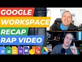 The Google Workspace Rap Song