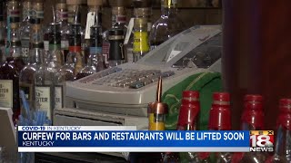 Curfew for bars and restaurants will be lifted soon