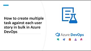 Create multiple task for multiple user stories in bulk