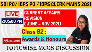 SBI PO/ IBPS CLERK/PO MAINS CURRENT AFFAIRS | Topicwise CA in MCQs | Awards & Honours