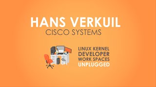 Linux Kernel Developer Workspaces: Hans Verkuil
