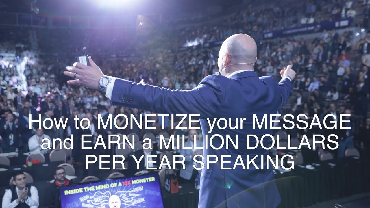 How To MONETIZE Your MESSAGE And EARN A MILLION DOLLARS PER YEAR ...