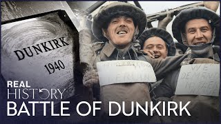 Battle Of Dunkirk: When Britain Turned Disaster to Triumph