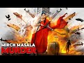 Mirch Masala Murder (हिंदी) | New Released South Movie | Priyamani Superhit Movie