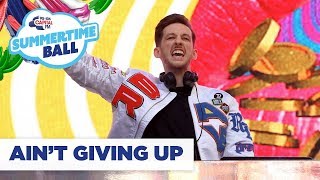 Sigala – ‘Ain't Giving Up’ | Live at Capital’s Summertime Ball 2019