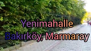 Yenimahalle, Bakırköy, Marmaray 2025