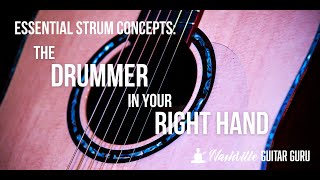 Guitar strumming tutorial: the drummer in your right hand