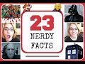 23 NERDY FACTS YOU MIGHT NOT KNOW