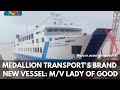 Medallion Transport launches its first Brand New RORO Vessel: M/V Lady of Good Fortune in China