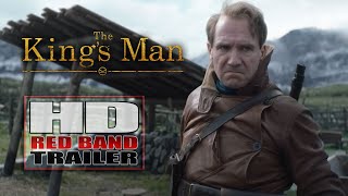 The King's Man - Official RED BAND Trailer (2021)