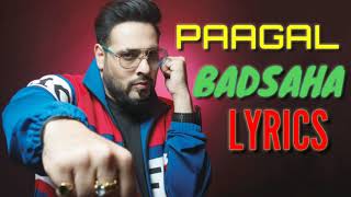 #Pagal #Badsaha #2019 Paagal Badsaha Lyrics song