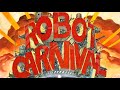 Robot Carnival   Presence IV