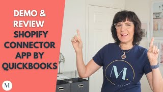 Demo and review of Shopify connector app by QuickBooks
