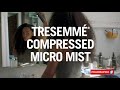 obtenez une tenue sans raideur avec le nouveau fixatif tresemmé compressed micro mist