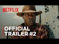 The Piano Lesson | Official Trailer #2 | Netflix