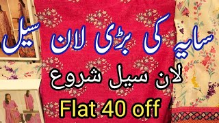 Saya Big Lawn Sale Flat 40 off Starting Rs 550 February 16, 2025