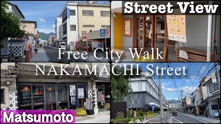 [Matsumoto Street View] Free City Walk - NAKAMACHI Street | Nagano Japan Vlog