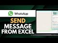 How To Send WhatsApp Message From Excel Sheet (Full Guide)