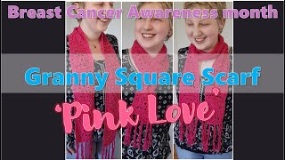 Easy Lacy Granny Square Scarf | Step-by-step Crochet Tutorial | Breast Cancer Awareness