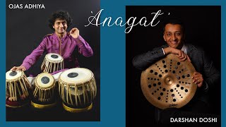 Darshan Doshi x Ojas Adhiya ‘Anagat’