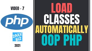 #7 PHP autoload class example | Object Oriented PHP Tutorial | PHP Tutorial