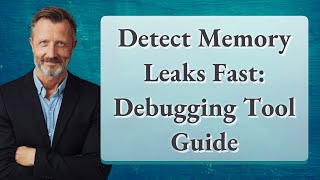 Detect Memory Leaks Fast: Debugging Tool Guide