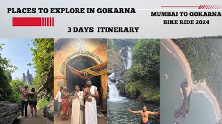 Top places to explore in Gokarna. Mumbai to Gokarna Bike ride.