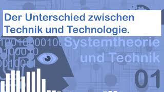 Unterschied zwischen Technik und Technologie (SoWi-Technik)