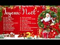 Les Chansons Traditionnelles Noël 2024 🎄 Meilleures Musique de Noël 2024 🎄 Joyeux Noël 2024