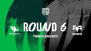 Connacht v Ospreys | Match Highlights | Round 6 | United Rugby Championship