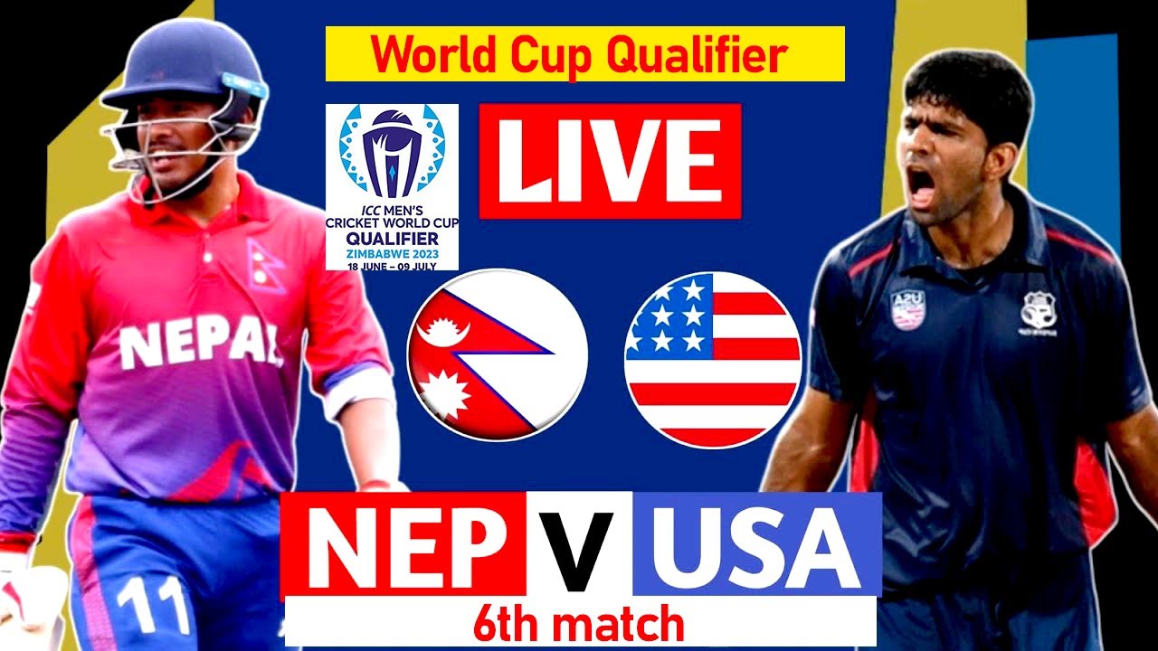 LIVE 🔴 Nepal Vs United States, 6th Match | World Cup Qualifiers 2023 # ...