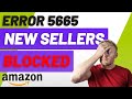 Error Code 5665 Amazon FBA | How To List New Products without Brand Registry (Complete Guide)