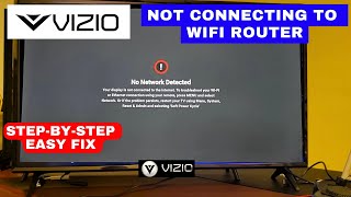 How to Fix VIZIO Smart TV Not Connecting To the WiFi |  Step-by-step Easy Fix in 2 mins