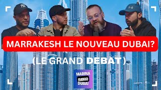 MARRAKESH VS DUBAI - OU INVESTIR EN 2025?? #podcast 82