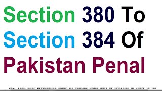 Section 380  To Section 384 Of Pakistan Penal Code | Punishment Of Theft