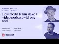 Edit a Full Video Podcast Without Switching Tools | Descript Tutorial