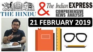 The HINDU NEWSPAPER & INDIAN EXPRESS  ANALYSIS TODAY - 21 FEBRUARY 2019 in Hindi for UPSC