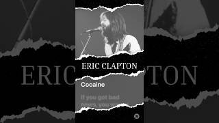 Cocaine - Eric Clapton #lyrics #ericclapton
