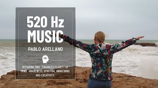 520 Hz Healing Music - Repairing DNA - Journey Of The Soul