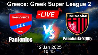 🔴 LIVE: Panionios vs Panahaiki-2005 - Football Live Score - Greek Super League 2