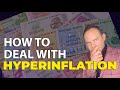 How to Deal with Hyperinflation in Today's Real Estate Market