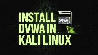 Install DVWA in Kali Linux !