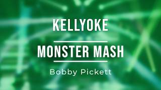 Kellyoke | Monster Mash (Bobby Pickett)